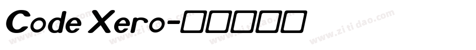 Code Xero字体转换